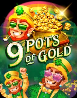 9 Pots Of Gold