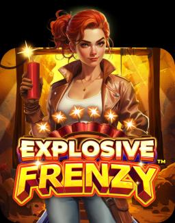 Explosive Frenzy